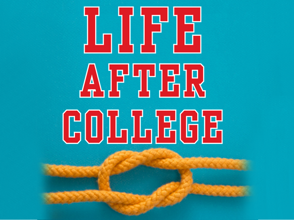 Life After college