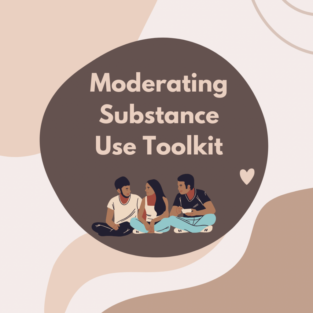 Moderating substance abuse toolkit