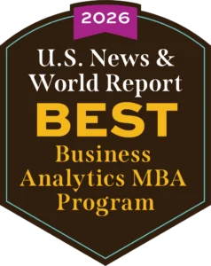 Badge reading "2026 U.S. News & World Report Best Business Analytics MBA Program" on a dark background.